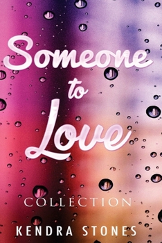 Paperback Someone To Love: Collection Book