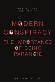 Paperback Modern Conspiracy: The Importance of Being Paranoid Book