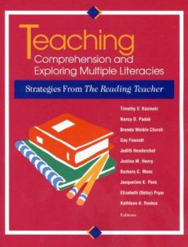 Paperback Teaching Comprehension and Exploring Multiple Literacies: Strategies from the Reading Teacher Book