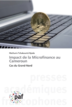 Paperback Impact de la Microfinance au Cameroun [French] Book