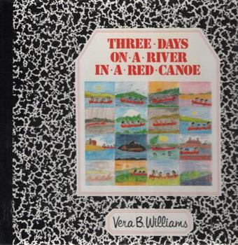 Hardcover Three Days on a River in a Red Canoe Book