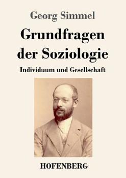 Paperback Grundfragen der Soziologie: Individuum und Gesellschaft [German] Book