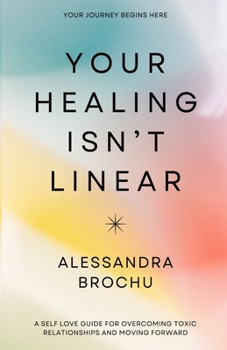 Paperback Your Healing Isn't Linear Book