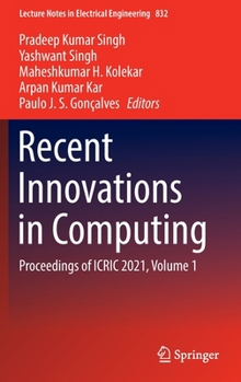 Hardcover Recent Innovations in Computing: Proceedings of Icric 2021, Volume 1 Book