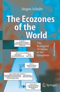 Hardcover The Ecozones of the World: The Ecological Divisions of the Geosphere Book