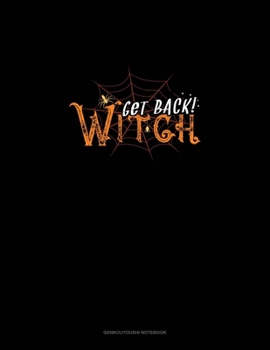 Paperback Get Back Witch: Genkouyoushi Notebook Book
