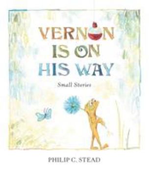 Hardcover Vernon Is on His Way: Small Stories Book