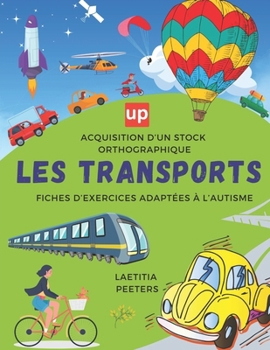 Paperback Acquisition d'un stock orthographique Les transports [French] Book
