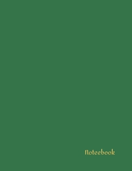 Noteebook: 8.5 x 11 Inches, 120 LinedPages notebook, Lined Pages, Great Gift for Graduates, Gift for Birthday, Gold, Green, Christmas, Blank Collage Ruled Pages