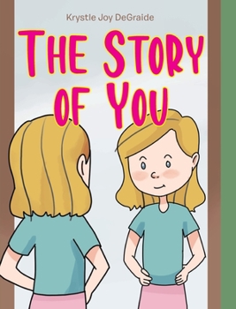 Hardcover The Story of You Book