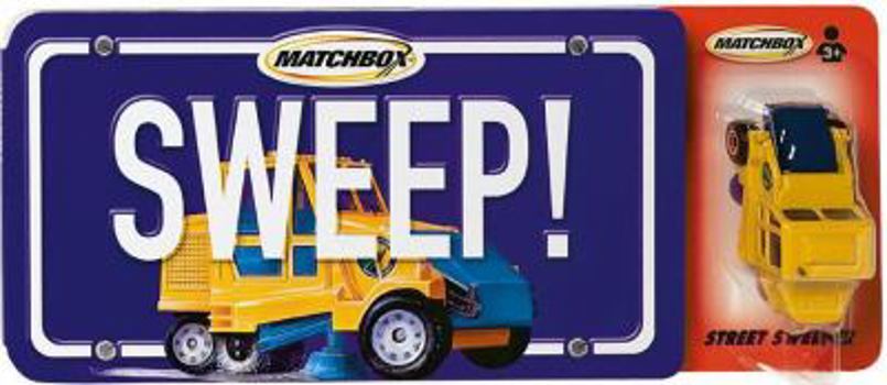 Board book Sweep! [With Limited/E Customized Matchbox Street Sweeper] Book