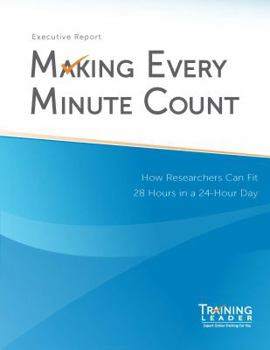 Paperback Time Management for Scientists - How Researchers Can Fit 28 Hours Into a 24-Hour Day Book