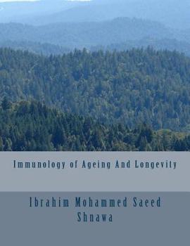 Paperback Immunology of Ageing And Longevity Book