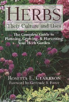 Hardcover Herbs: Their Culture and Uses Book