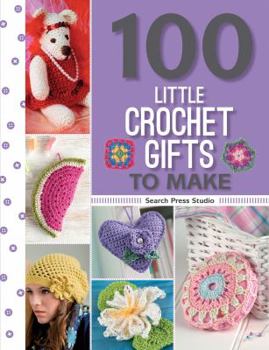 Paperback 100 Little Crochet Gifts to Make Book