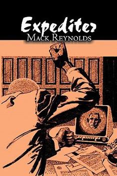 Paperback Expediter by Mack Reynolds, Science Fiction, Adventure, Fantasy Book