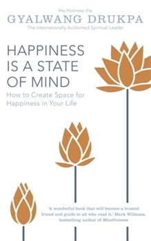 Paperback Happiness Is A State Of Mind Book