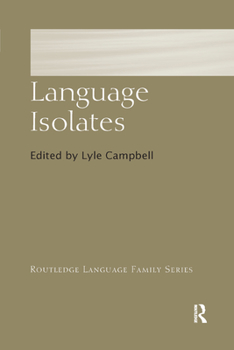 Language Isolates - Book  of the Routledge Language Family