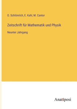 Paperback Zeitschrift für Mathematik und Physik: Neunter Jahrgang [German] Book