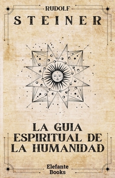 Paperback La guía espiritual de la humanidad [Spanish] Book