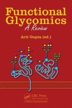 Functional Glycomics : A Review