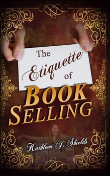 Paperback The Etiquette of Book Selling Book