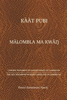 Paperback Ka&#768;a&#768;t Pubi: Ma&#768;lombla ma kwa&#770;&#331; [Basa] Book