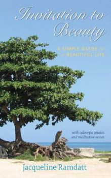 Paperback Invitation to Beauty: A Simple Guide to a Beautiful Life Book