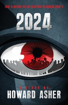 Paperback 2024: There Is Nothing You Can Do Without Us Knowing About It Book