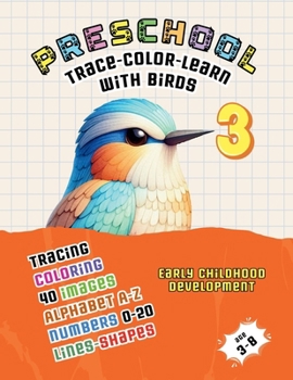 Paperback Preschool: Trace - Color - Learn with Birds 3 Book
