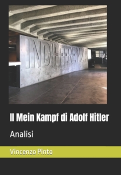 Paperback Il Mein Kampf di Adolf Hitler: Analisi [Italian] Book