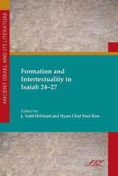 Paperback Formation and Intertextuality in Isaiah 24-27 Book