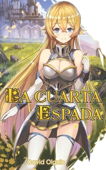 Paperback La cuarta espada [Spanish] Book