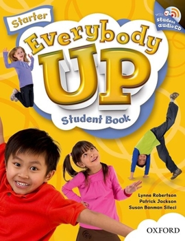 Paperback Everybody Up Starter Student Book with Audio CD: Language Level: Beginning to High Intermediate. Interest Level: Grades K-6. Approx. Reading Level: K- Book