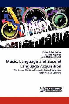 Paperback Music, Language and Second Language Acquisition Book