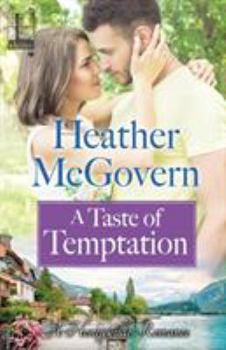 A Taste of Temptation - Book #3 of the A Honeywilde Romance