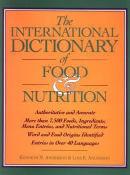 Hardcover The International Dictionary of Food & Nutrition Book