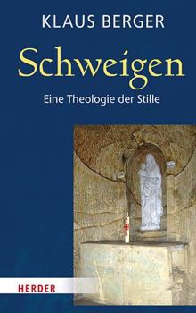 Hardcover Schweigen: Eine Theologie Der Stille [German] Book