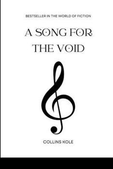 Paperback A Song for the Void Book