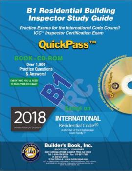 Perfect Paperback B1 Residential Building Inspector QuickPass Study Guide Based On 2018 IRC Book