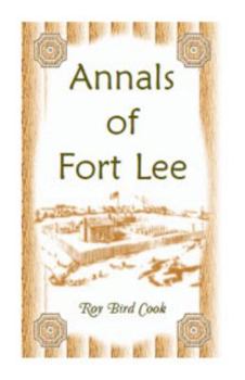 Paperback Annals of Fort Lee Book