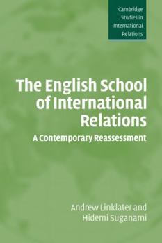 Paperback The English School of International Relations: A Contemporary Reassessment Book