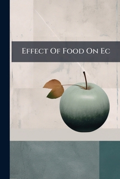 Paperback Effect Of Food On Ec Book