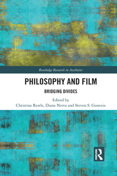 Paperback Philosophy and Film: Bridging Divides Book
