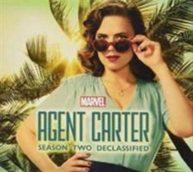 Hardcover Marvel's Agent Carter: Season Two Declassified Book
