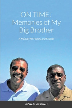 Paperback On Time: Memories of My Big Brother Book