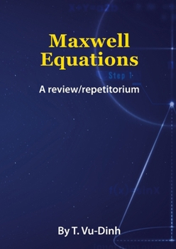 Paperback Maxwell Equations: A review/repetitorium Book