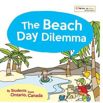 Paperback The Beach Day Dilemma Book