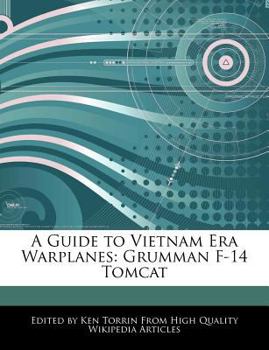 Paperback A Guide to Vietnam Era Warplanes: Grumman F-14 Tomcat Book