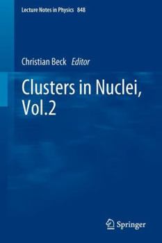 Paperback Clusters in Nuclei, Vol.2 Book
